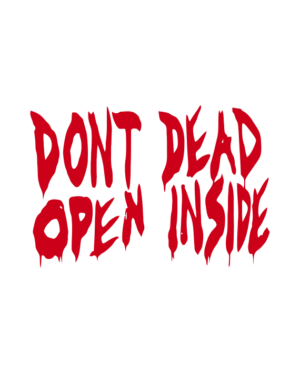 pegatina walking dead dont open dead inside